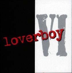 Loverboy : Loverboy VI